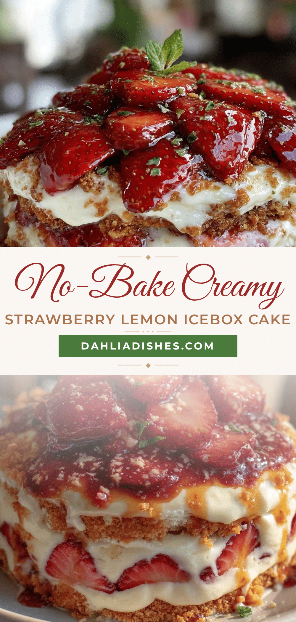 creamy no-bake strawberry lemon icebox cake recipe