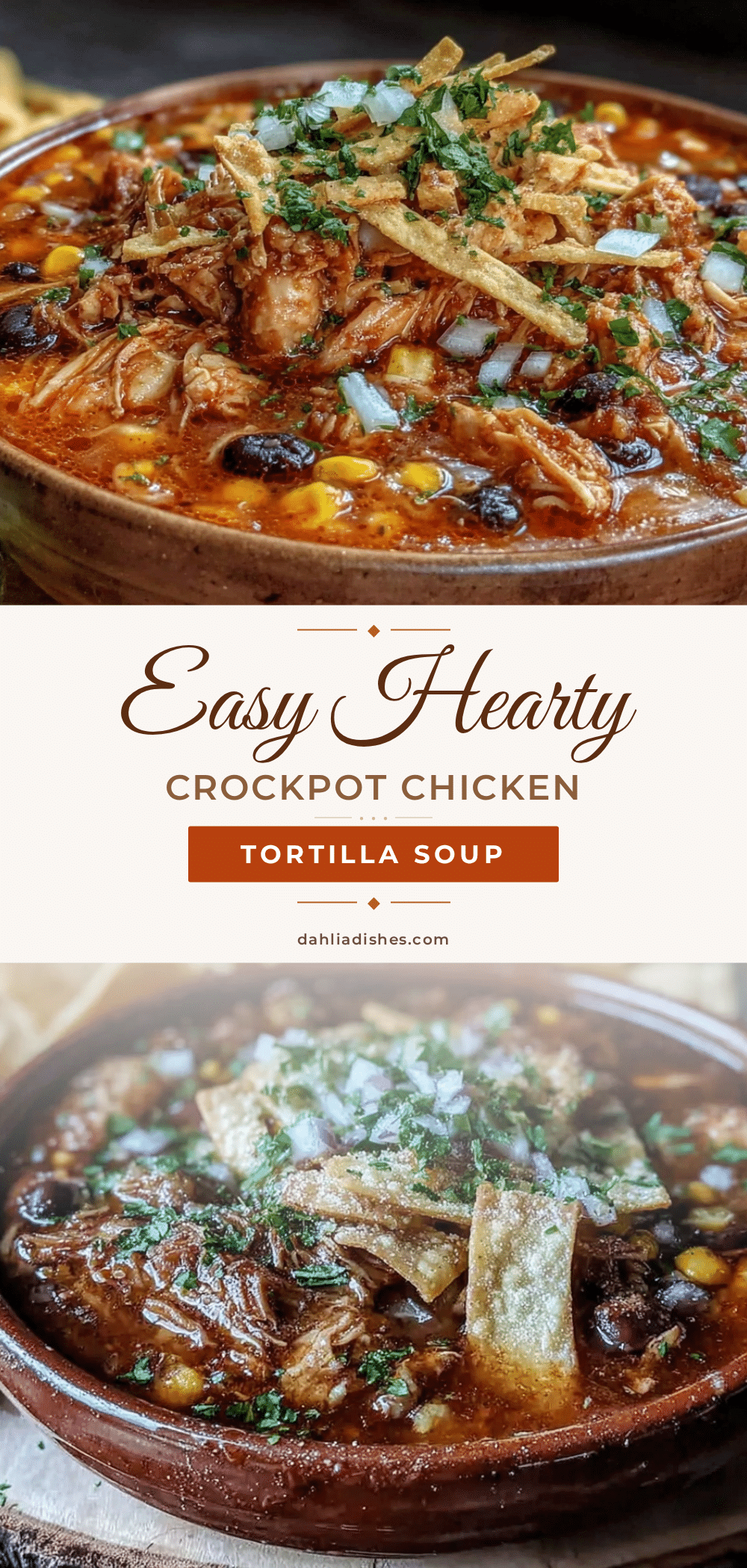 easy hearty crockpot chicken tortilla soup recipe