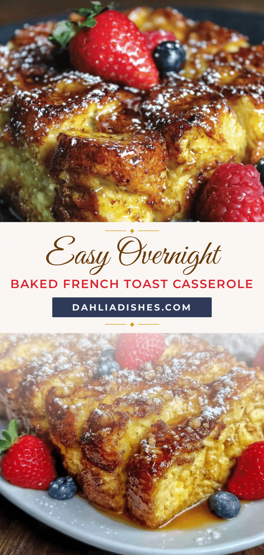 easy overnight baked french toast casserole recipe