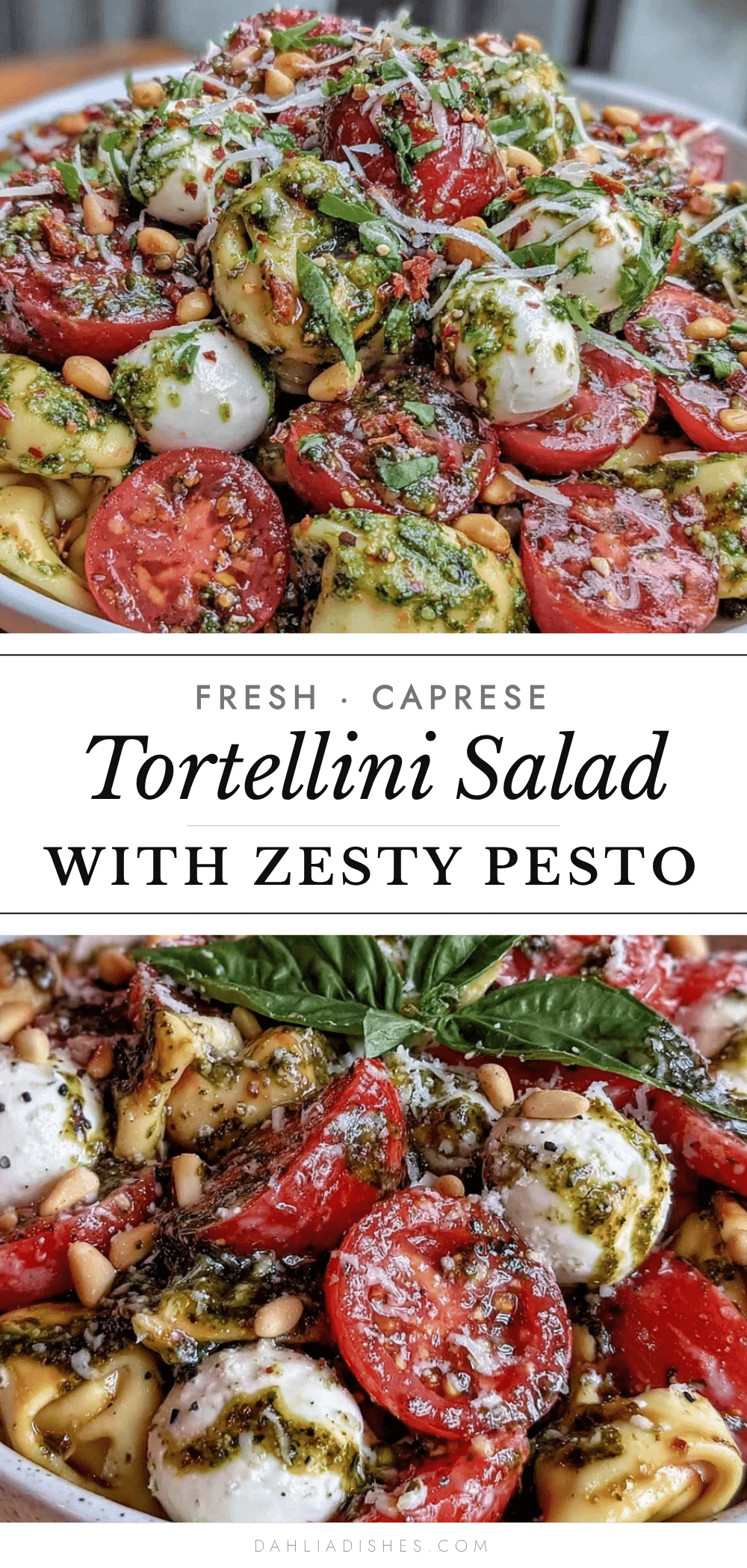 Fresh Caprese Tortellini Salad recipe