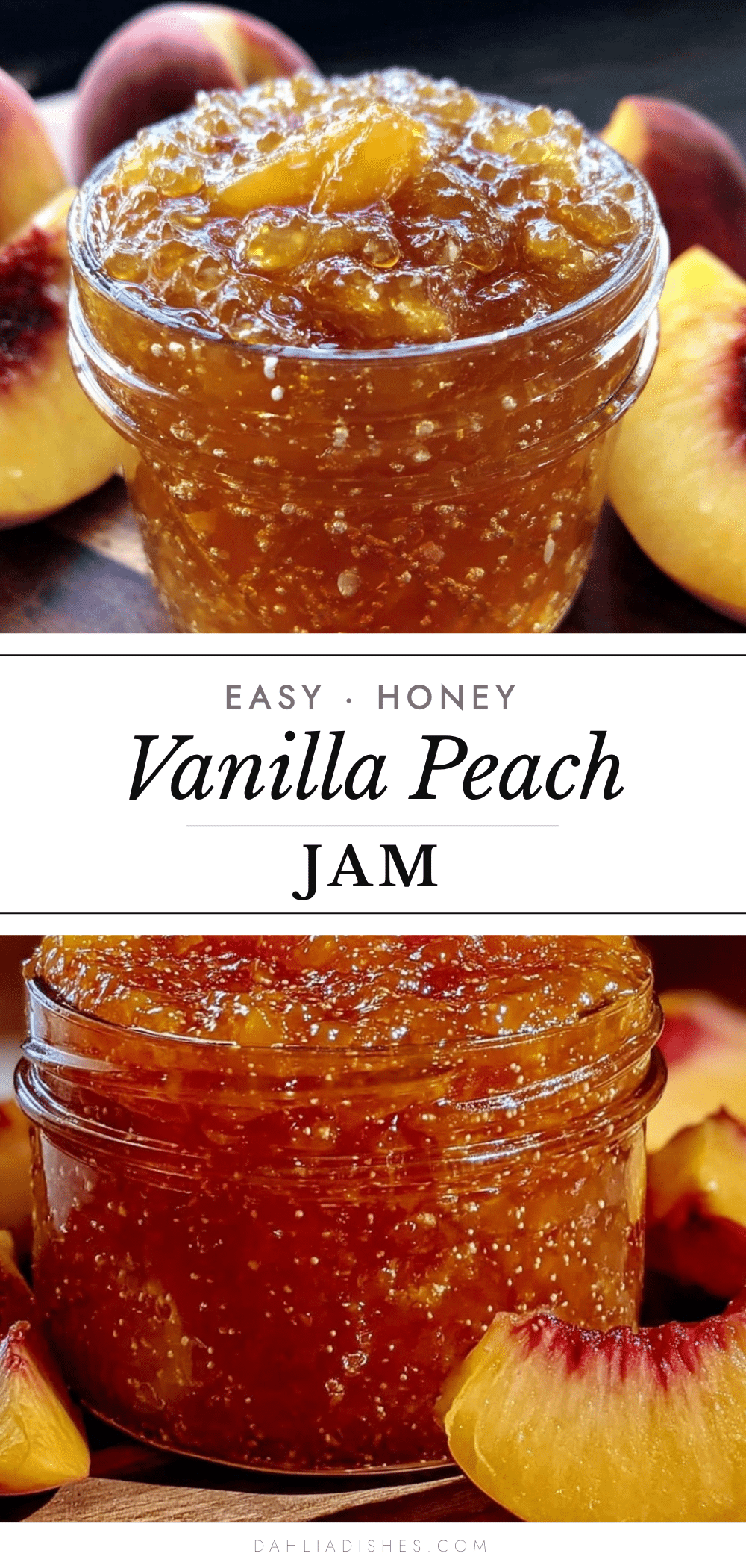 honey vanilla small-batch fresh peach jam recipe