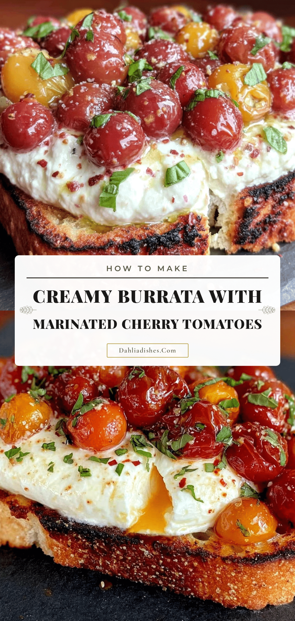 creamy burrata toast with marinated cherry tomatoes recipe
