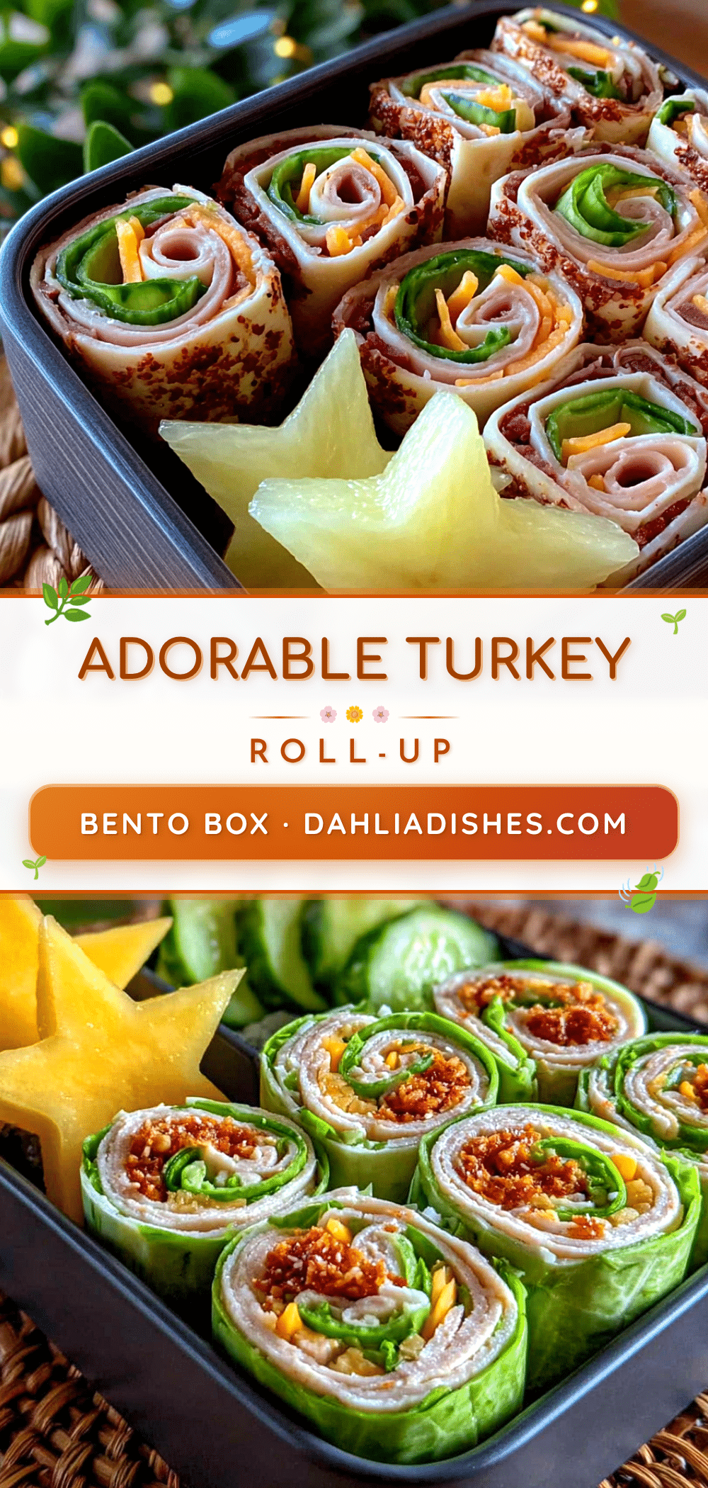 turkey roll-ups bento box recipe