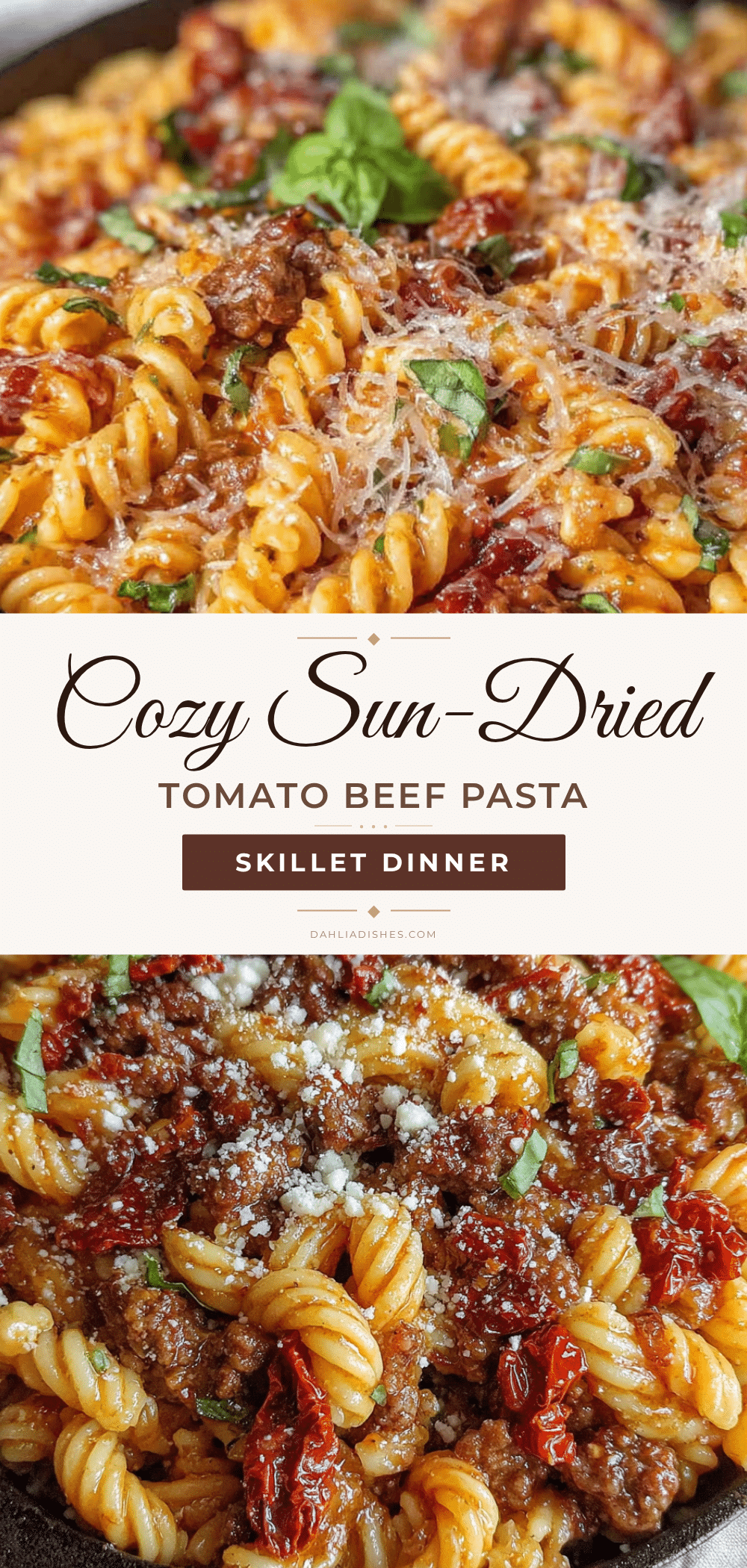 cozy sun-dried tomato ground beef pasta skillet recipe