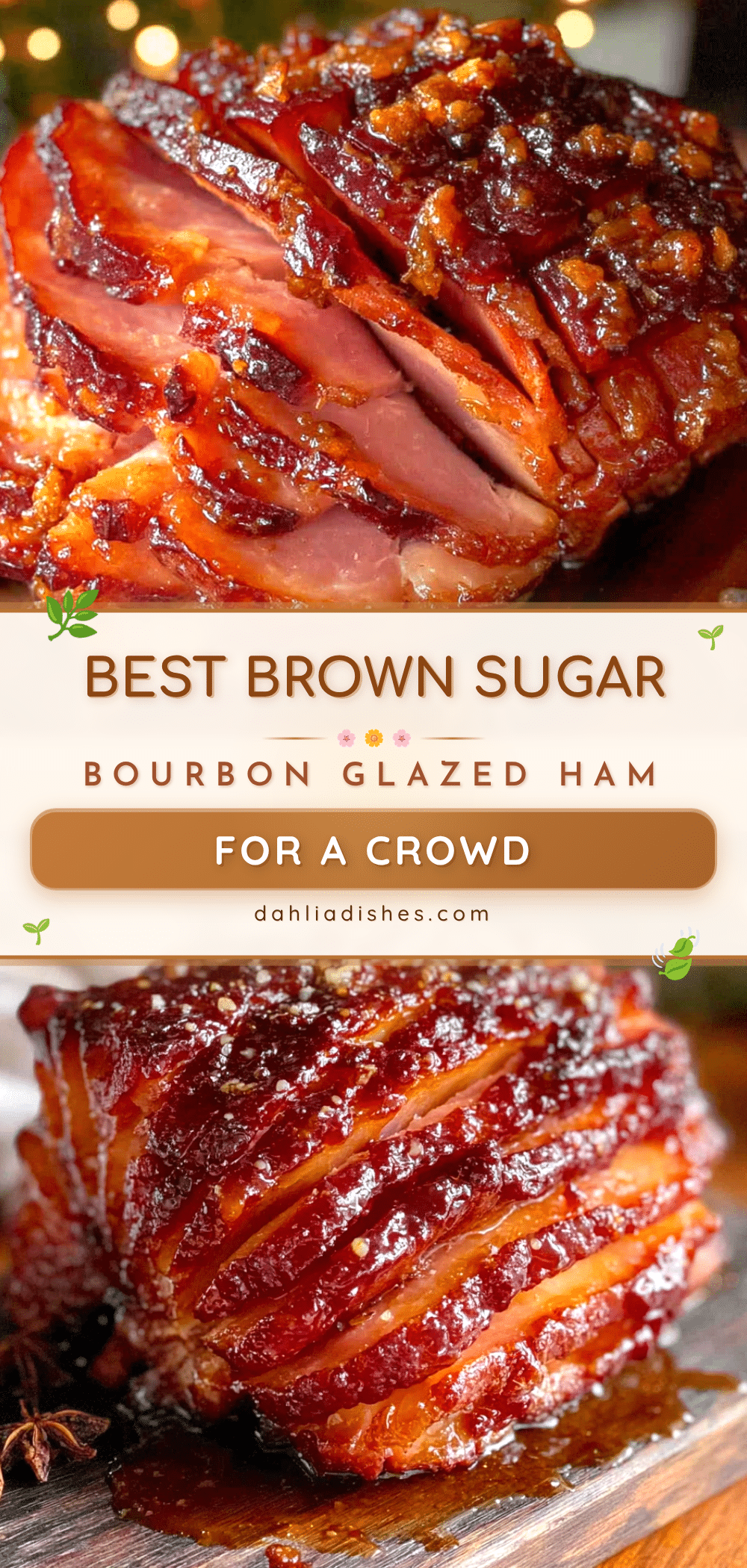 brown sugar bourbon glazed ham recipe